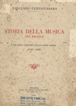 Vincenzo Cernicchiaro, Storia della musica nel Brasile